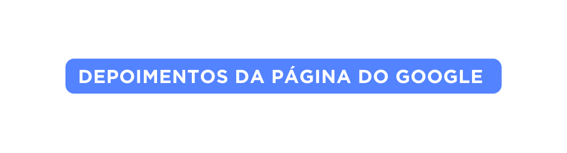 Depoimentos da página do Google